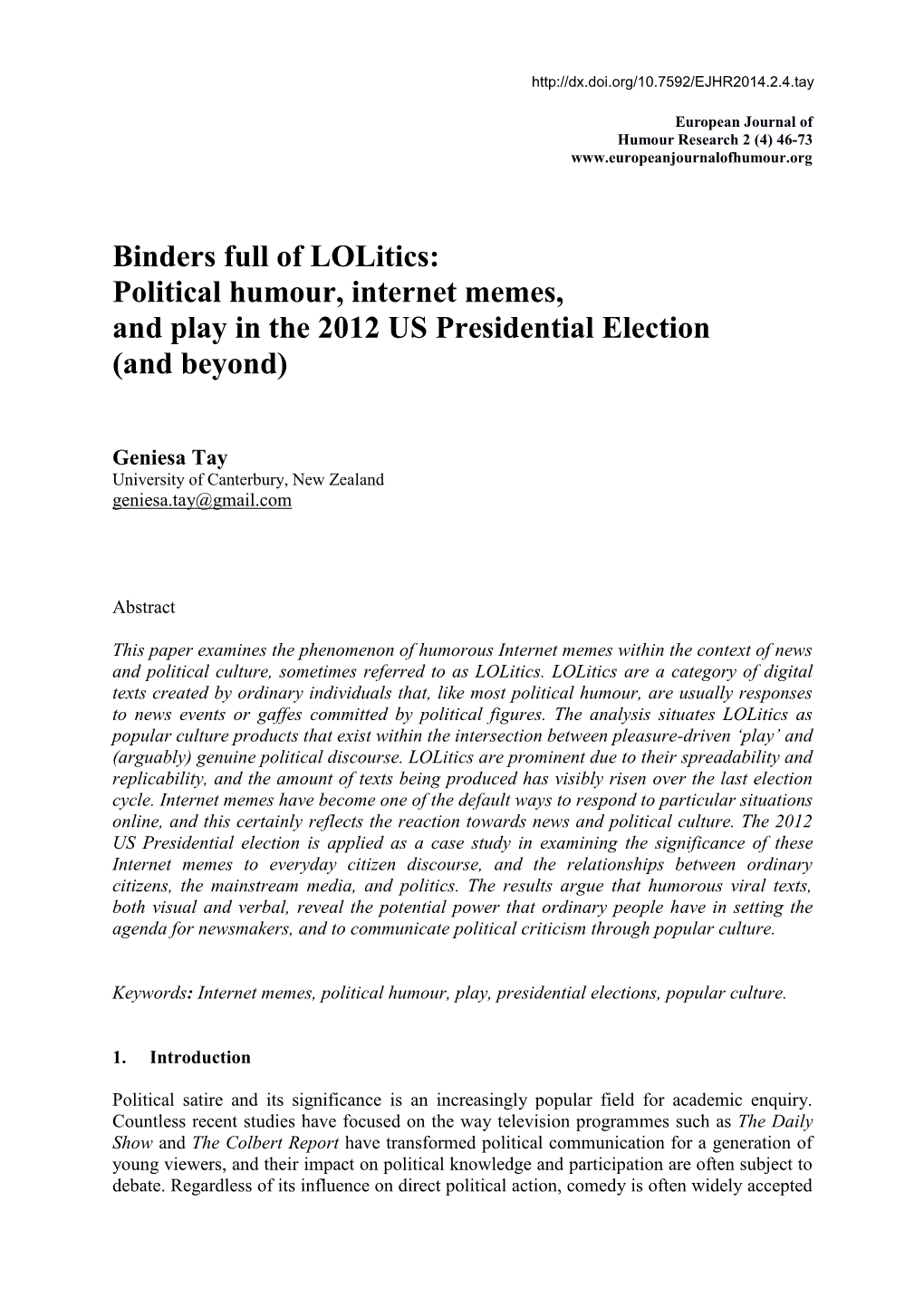 Binders Full of Lolitics: Political Humour, Internet Memes, and Play in the 2012 US Presidential Election (And Beyond)