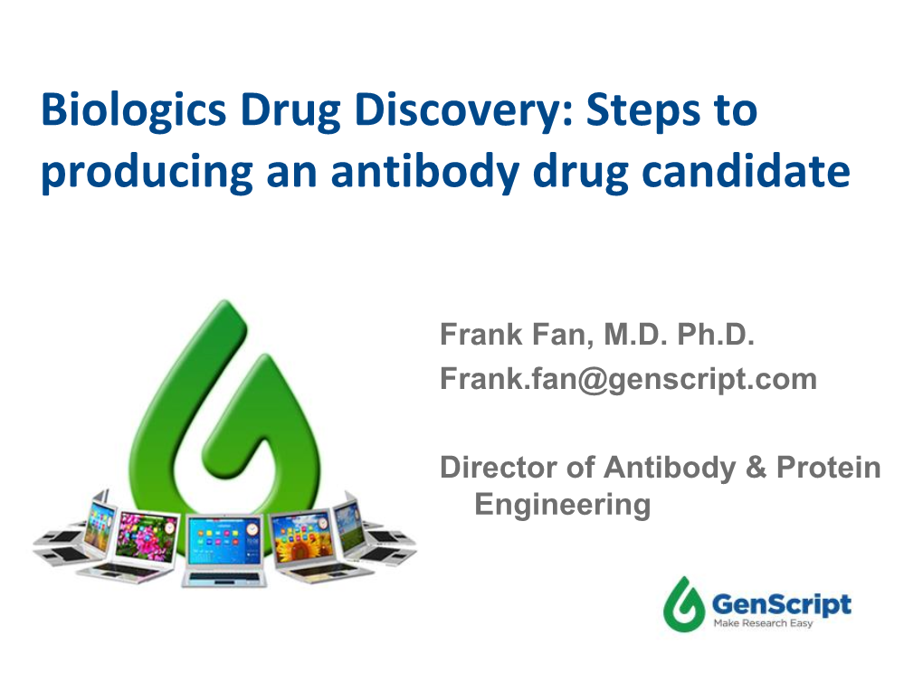 Biologics Drug Discovery: Steps to Producing an Antibody Drug Candidate