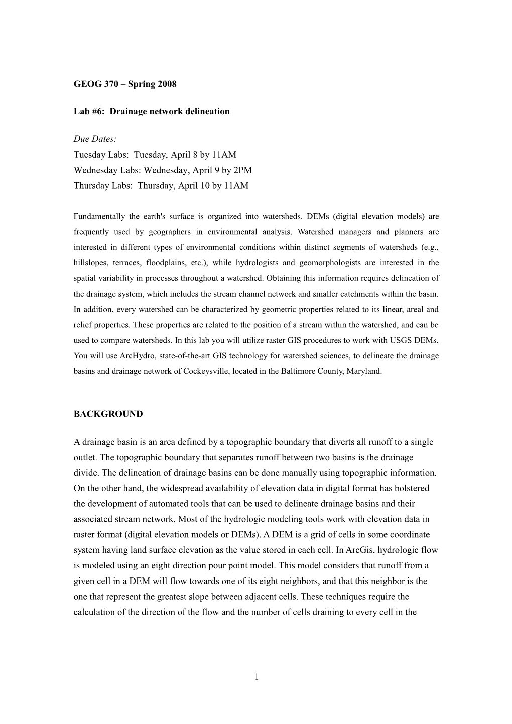 Drainage Basin Delineation and Morphometric Analysis of Honey Creek Watershed Using Archydro