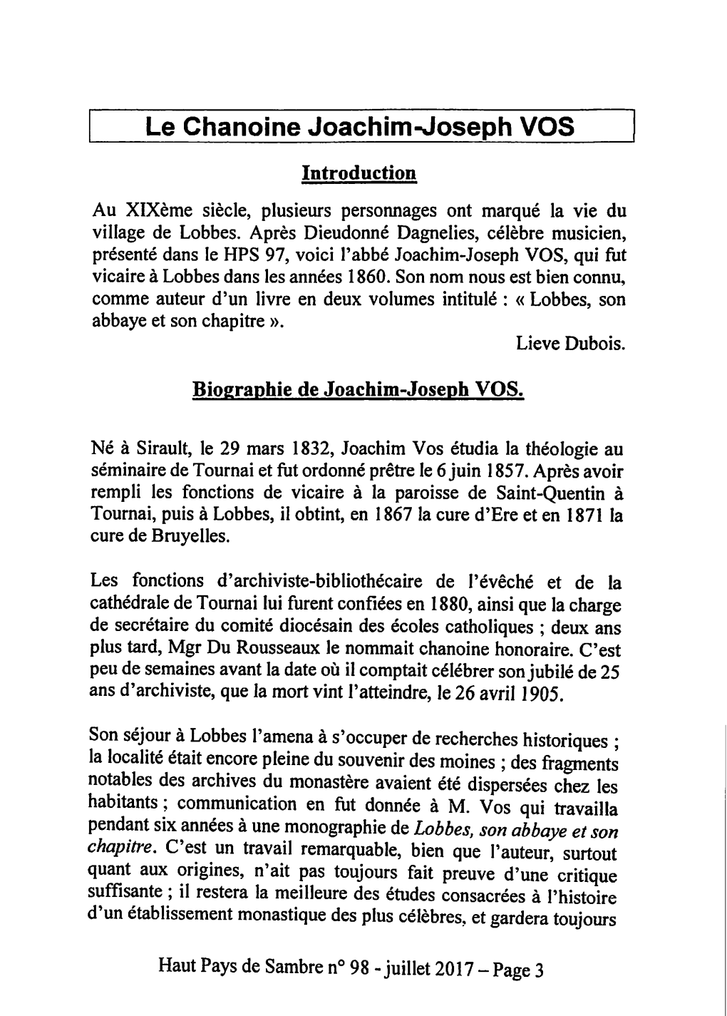 Communication En Fut Donnée À M. Vos Qui Travailla Pendant Six Années À Une Monographie De Lobbes, Son Abbaye Et Son Chapitre