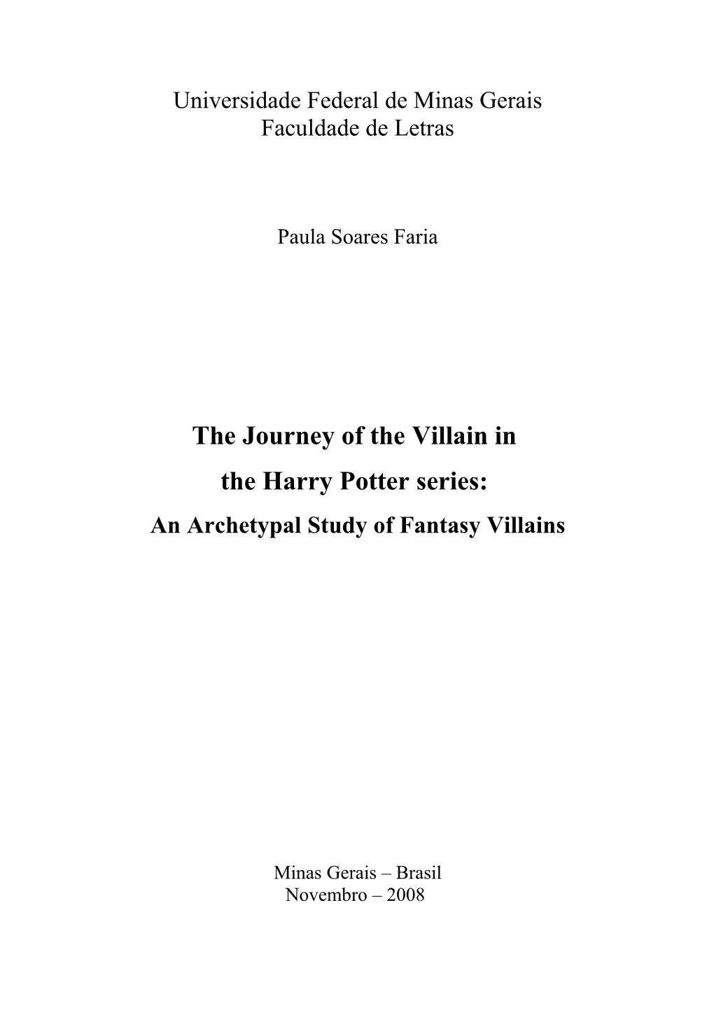 The Journey of the Villain in the Harry Potter Series: an Archetypal Study of Fantasy Villains