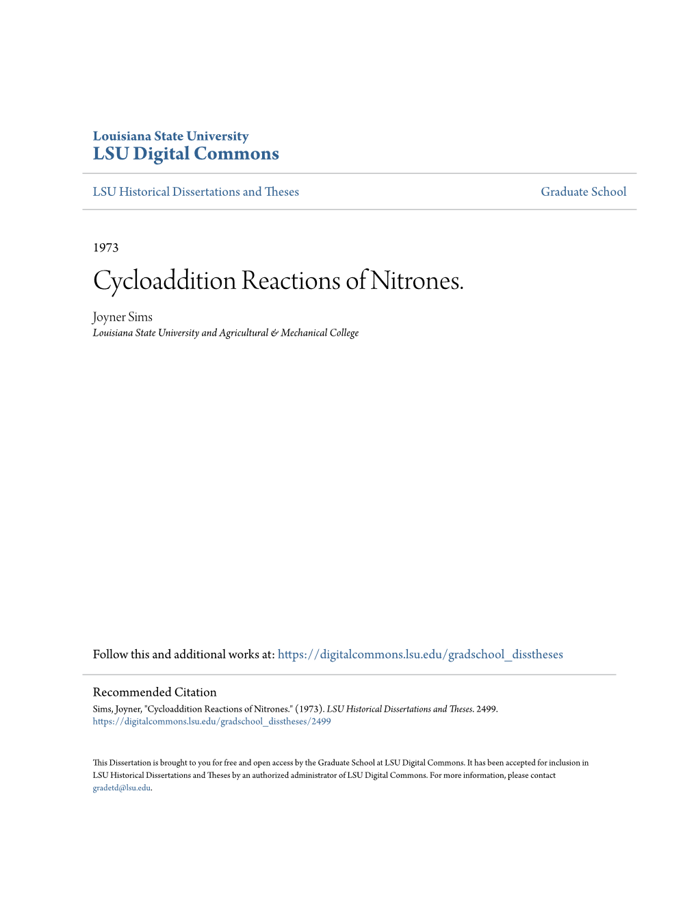 Cycloaddition Reactions of Nitrones. Joyner Sims Louisiana State University and Agricultural & Mechanical College