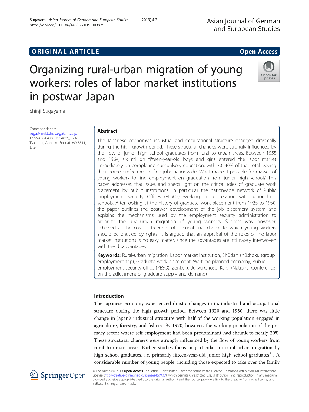 Organizing Rural-Urban Migration of Young Workers: Roles of Labor Market Institutions in Postwar Japan Shinji Sugayama