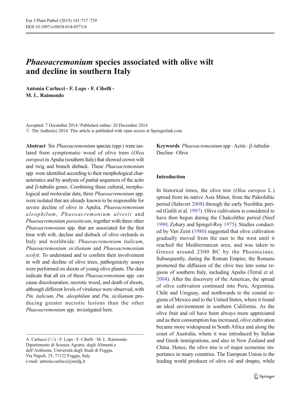 Phaeoacremonium Species Associated with Olive Wilt and Decline in Southern Italy