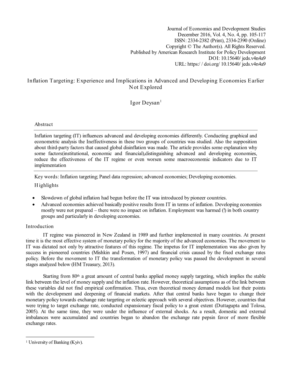 Inflation Targeting: Experience and Implications in Advanced and Developing Economies Earlier Not Explored