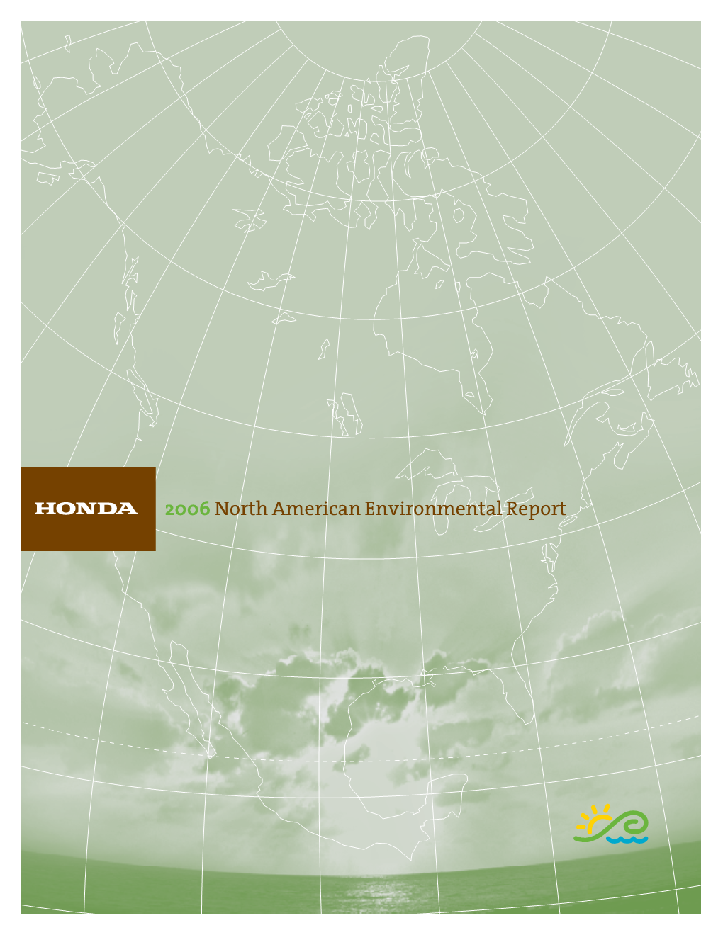 2006 North American Environmental Report