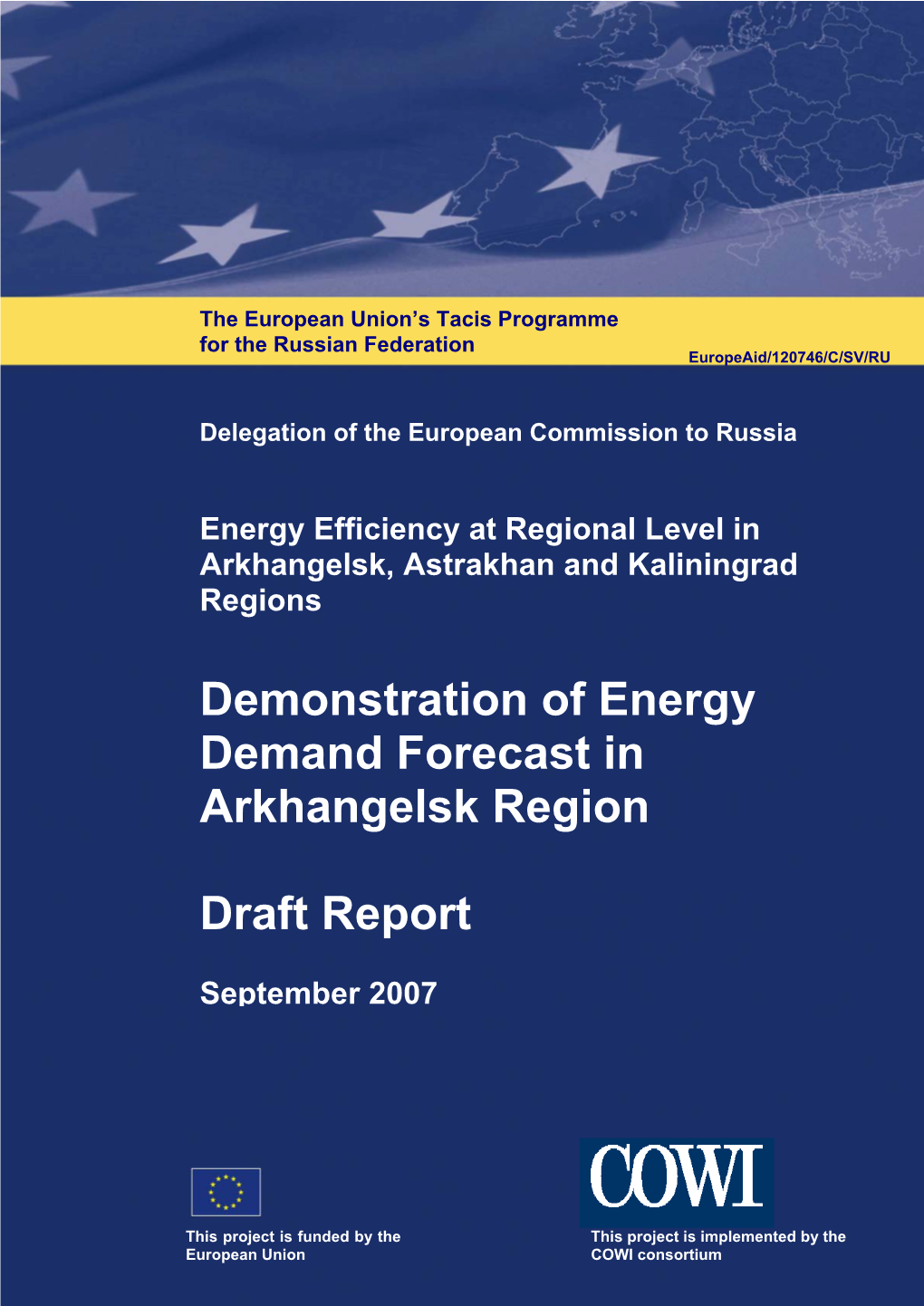 Demonstration of Energy Demand Forecast in Arkhangelsk Region
