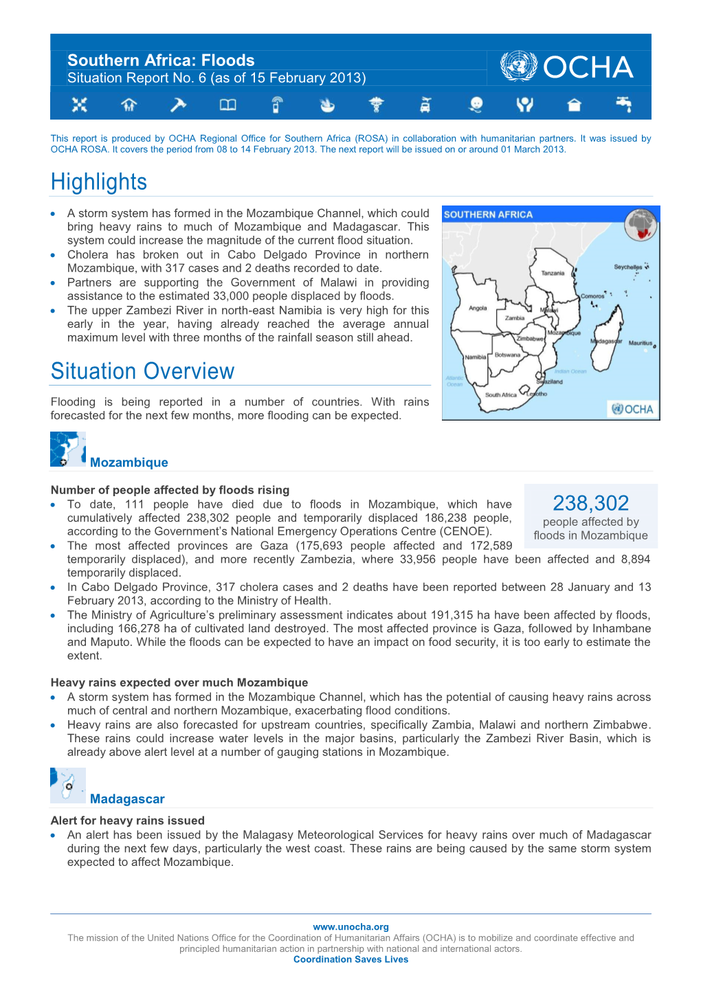 Highlights Situation Overview