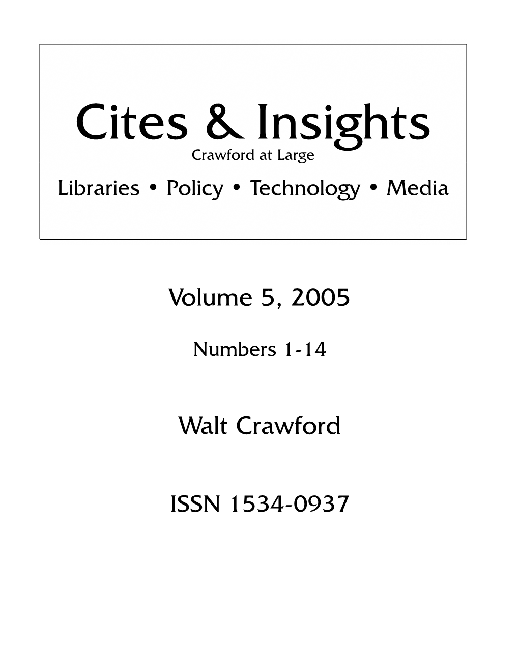 Libraries • Policy • Technology • Media