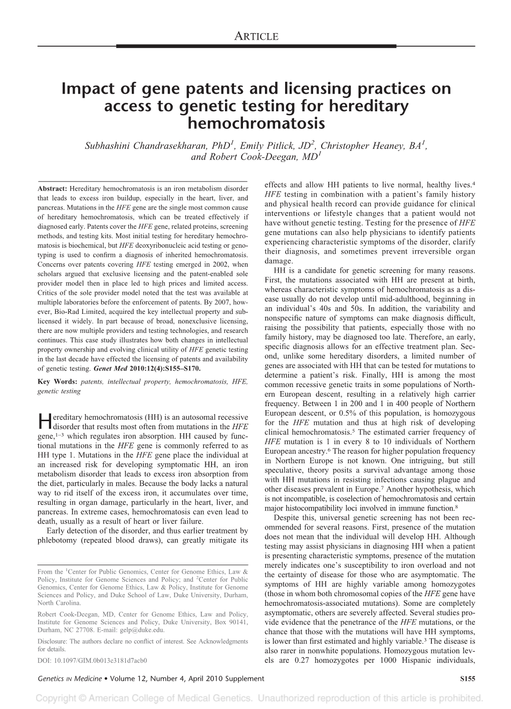 Impact of Gene Patents and Licensing Practices on Access to Genetic