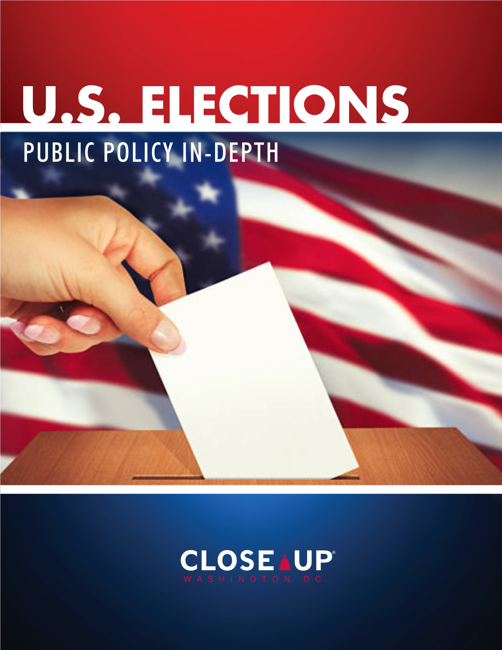 U.S. Elections Public Policy In-Depth