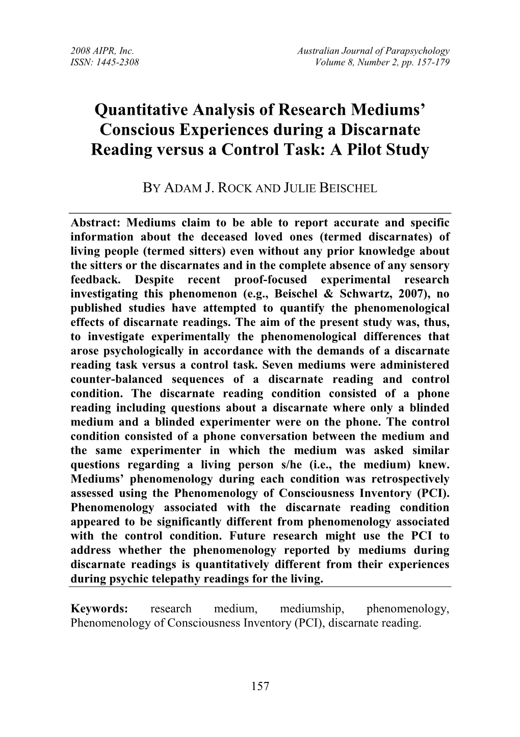 Rock, A. J., & Beischel, J. (2008). Quantitative Analysis of Mediums