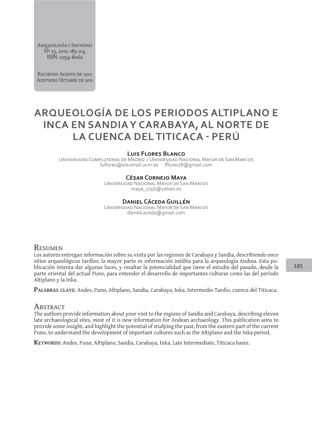 Arqueología De Los Periodos Altiplano E Inca En Sandia Y Carabaya, Al Norte De La Cuenca Del Titicaca - Perú