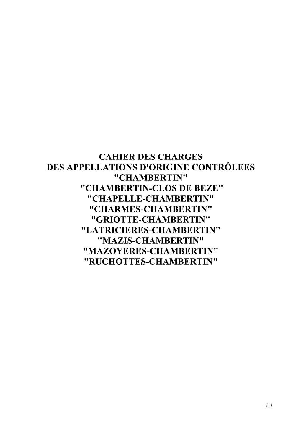 CDC GRANDS CRUS DE Chambertin GEVREY Homologation 02-10-09