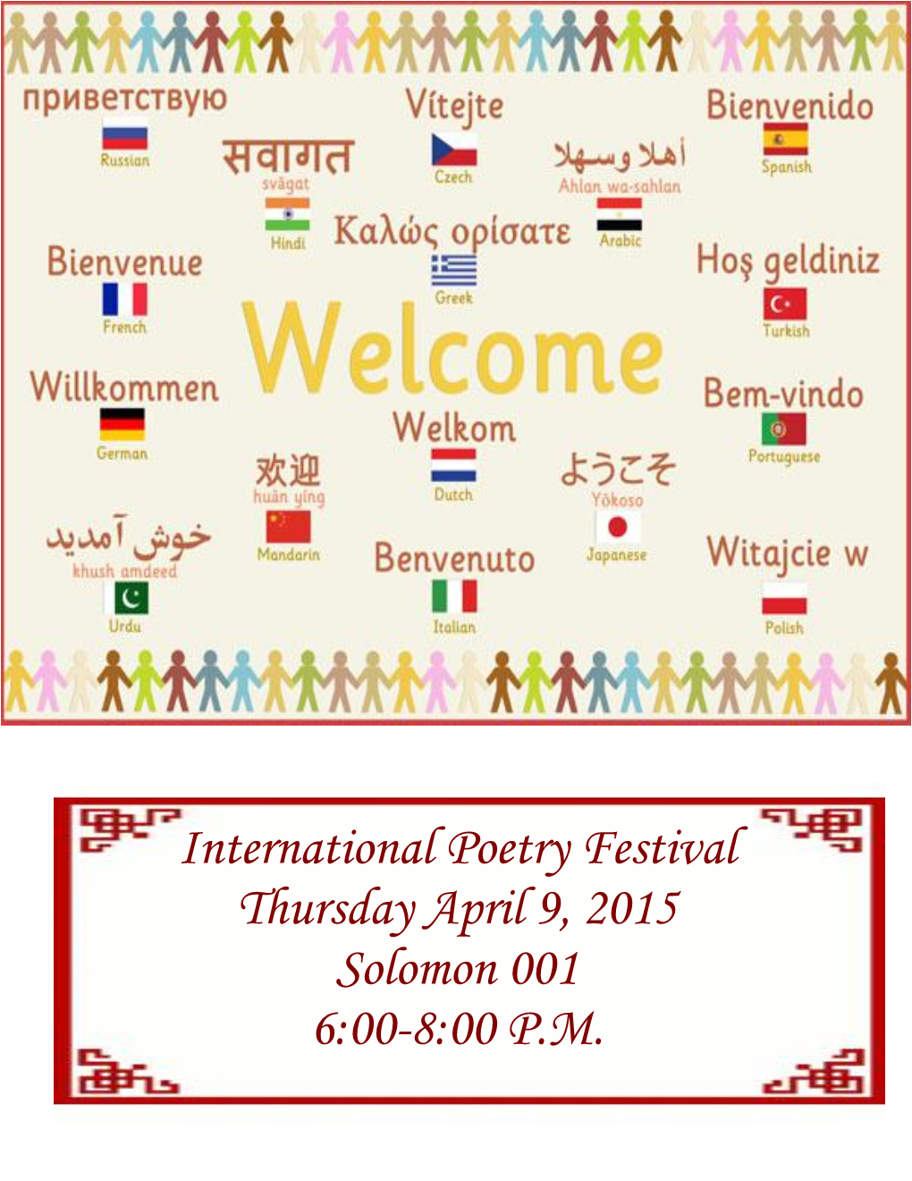 International Poetry Festival Thursday April 9, 2015 Solomon 001 6:00-8:00 P.M
