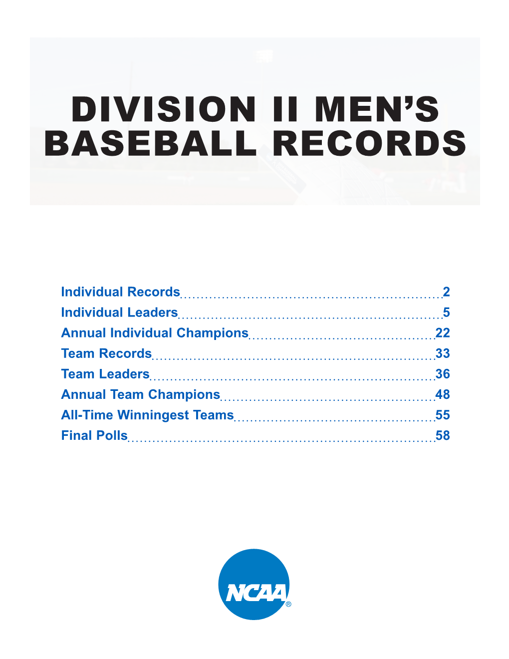 Division Ii Men's Baseball Records