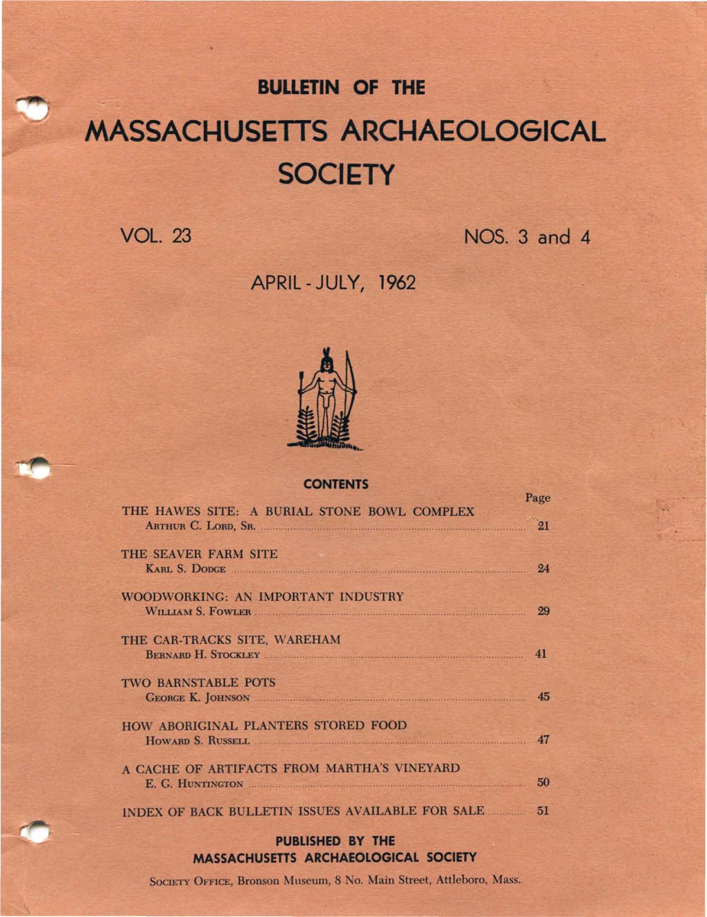 Bulletin of the Massachusetts Archaeological Society, Vol. 23, No