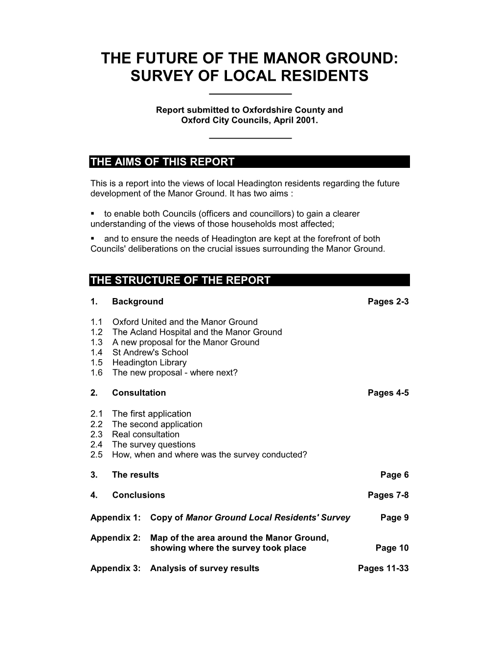 The Future of the Manor Ground: Survey of Local Residents