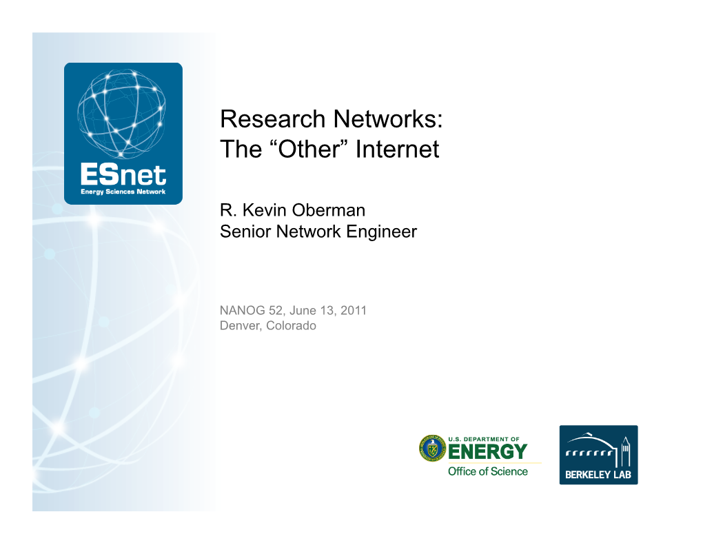 Oberman-NANOG-Research Networks-Final.Pptx