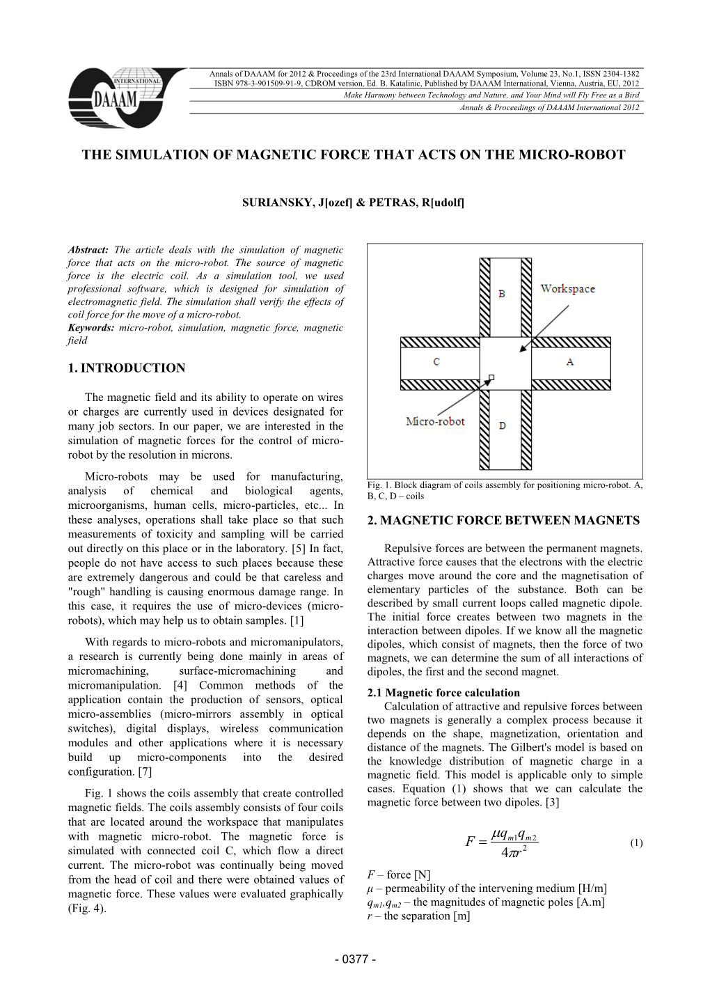 The Simulation of Magnetic Force That Acts on the Micro-Robot