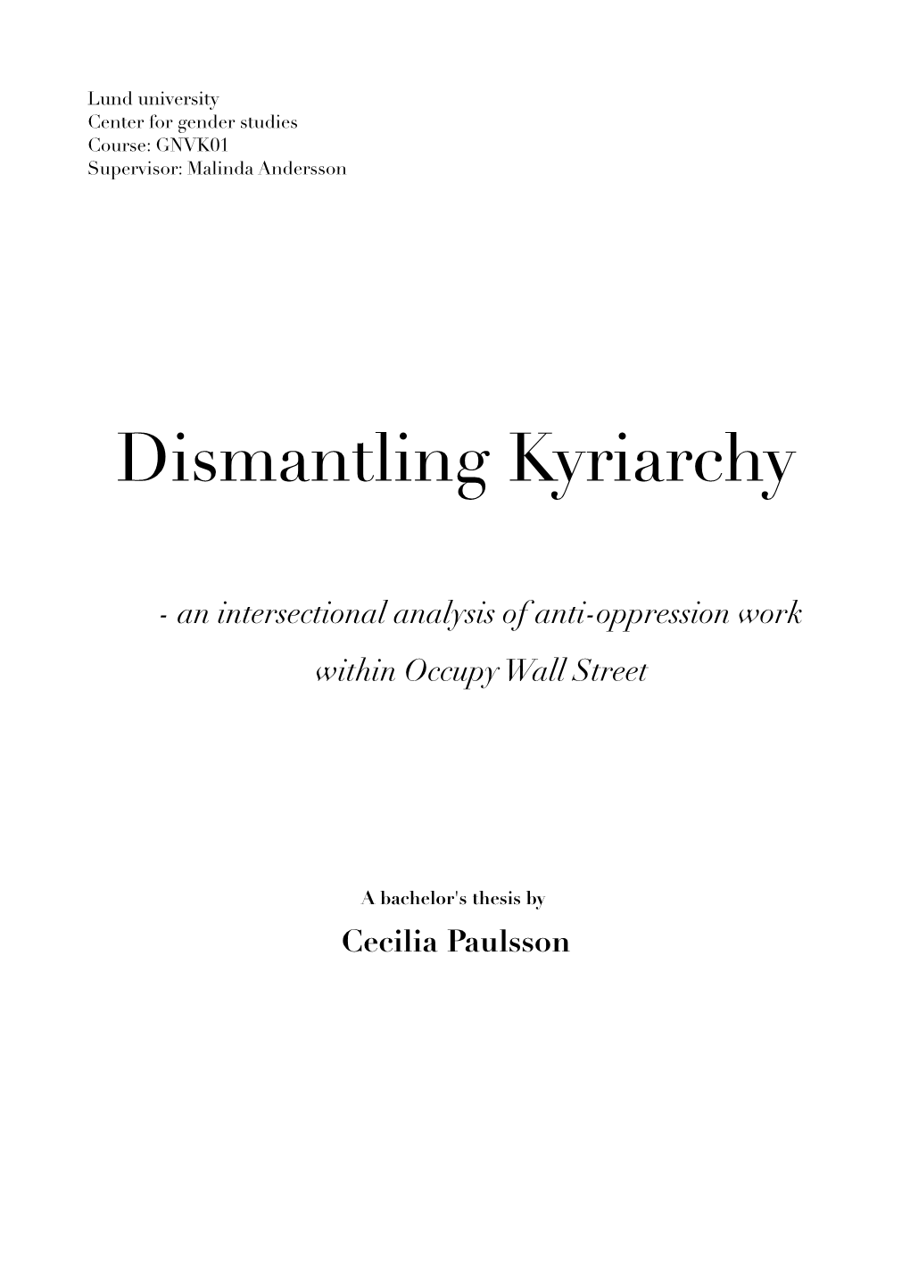 Dismantling Kyriarchy