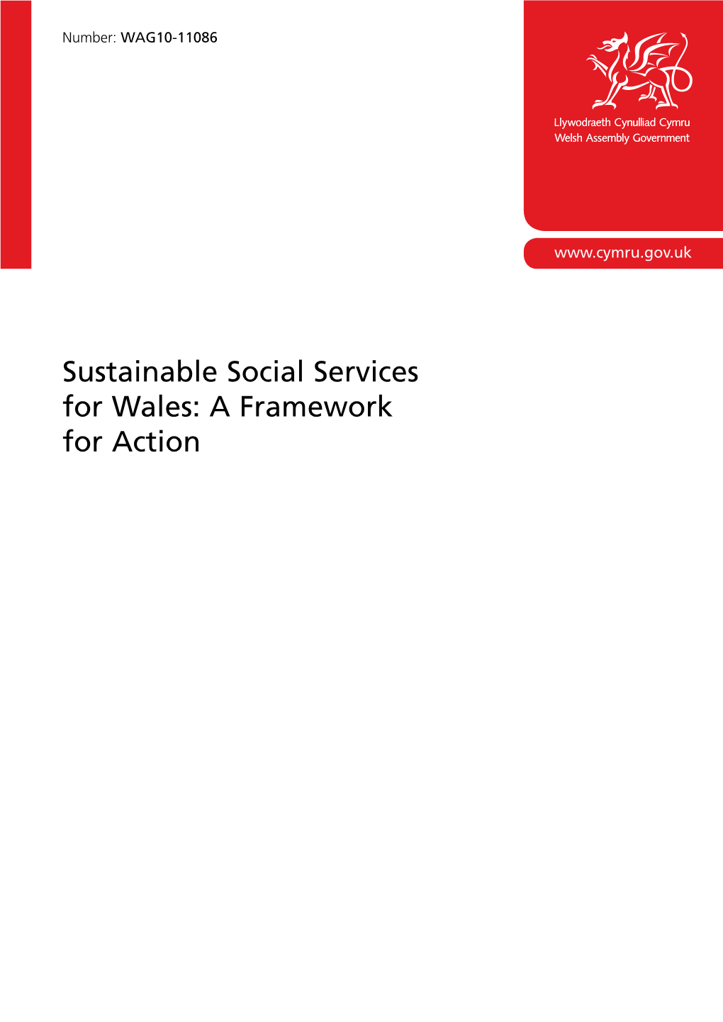 Sustainable Social Services for Wales: a Framework for Action