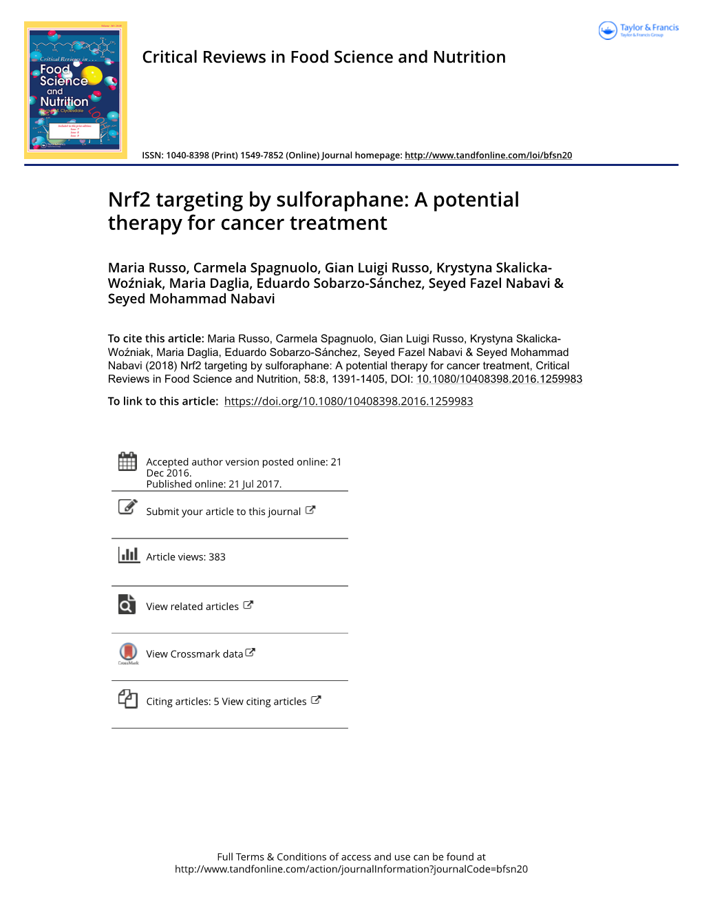 Nrf2 Targeting by Sulforaphane: a Potential Therapy for Cancer Treatment