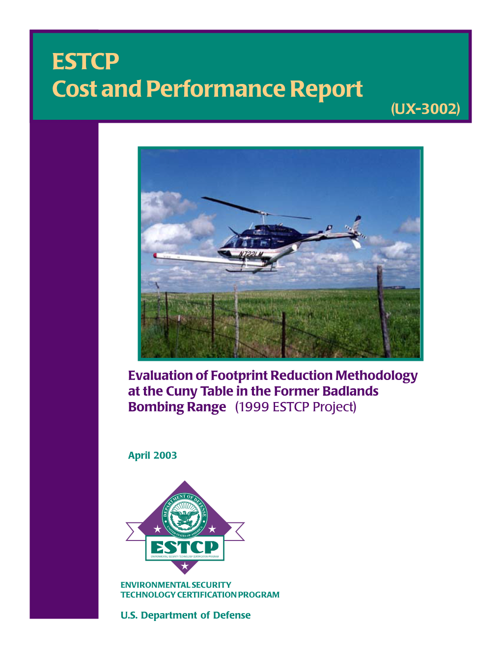ESTCP Cost and Performance Report (UX-3002)