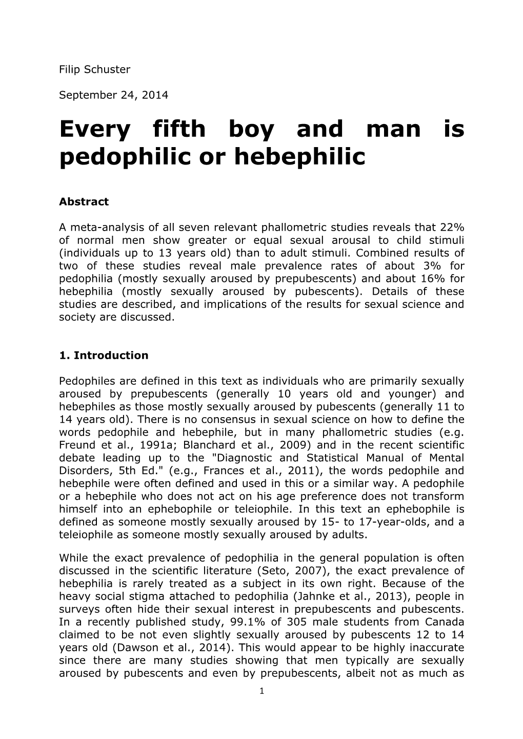 Every Fifth Boy and Man Is Pedophilic Or Hebephilic