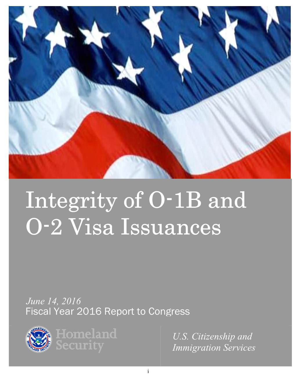 Integrity of O-1B and O-2 Visa Issuances