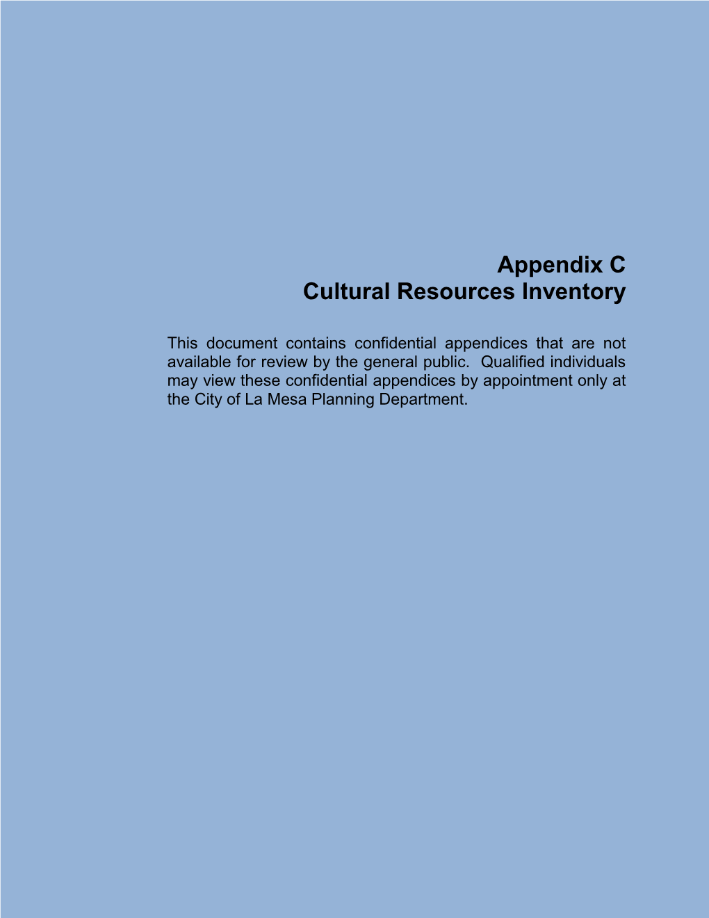 Appendix C Cultural Resources Inventory