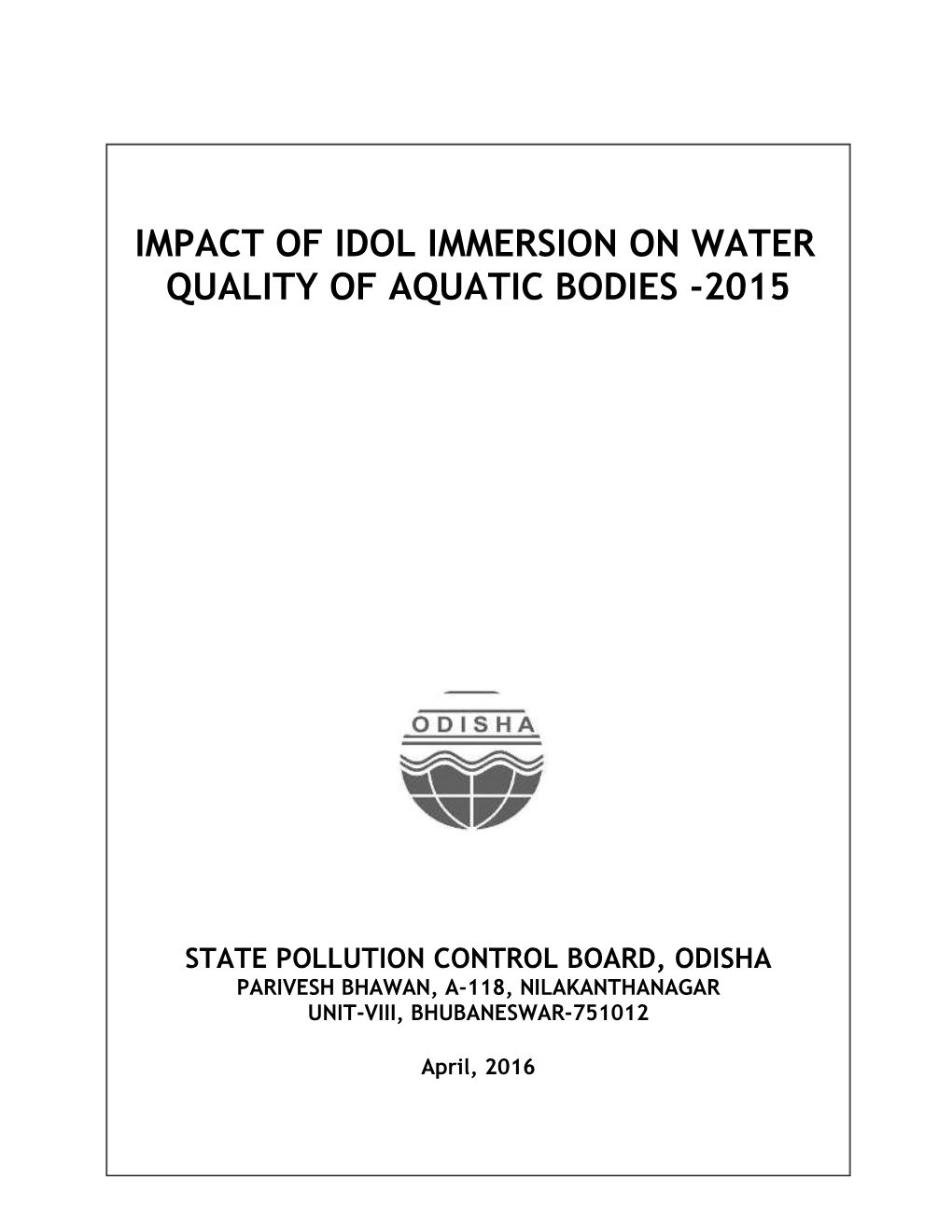 Impact of Idol Immersion on Water Quality of Aquatic Bodies -2015