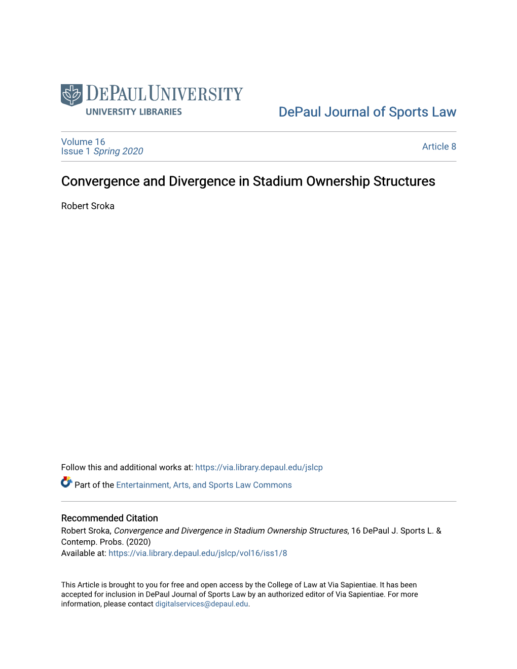 Convergence and Divergence in Stadium Ownership Structures