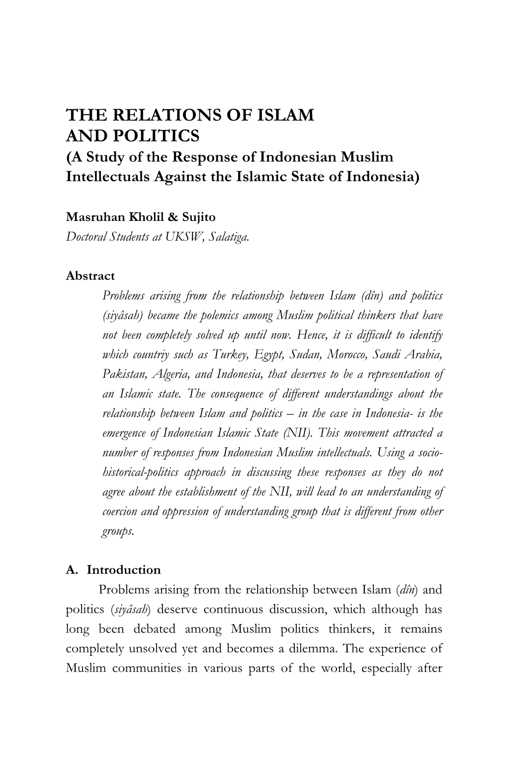 THE RELATIONS of ISLAM and POLITICS (A Study of the Response of Indonesian Muslim Intellectuals Against the Islamic State of Indonesia)