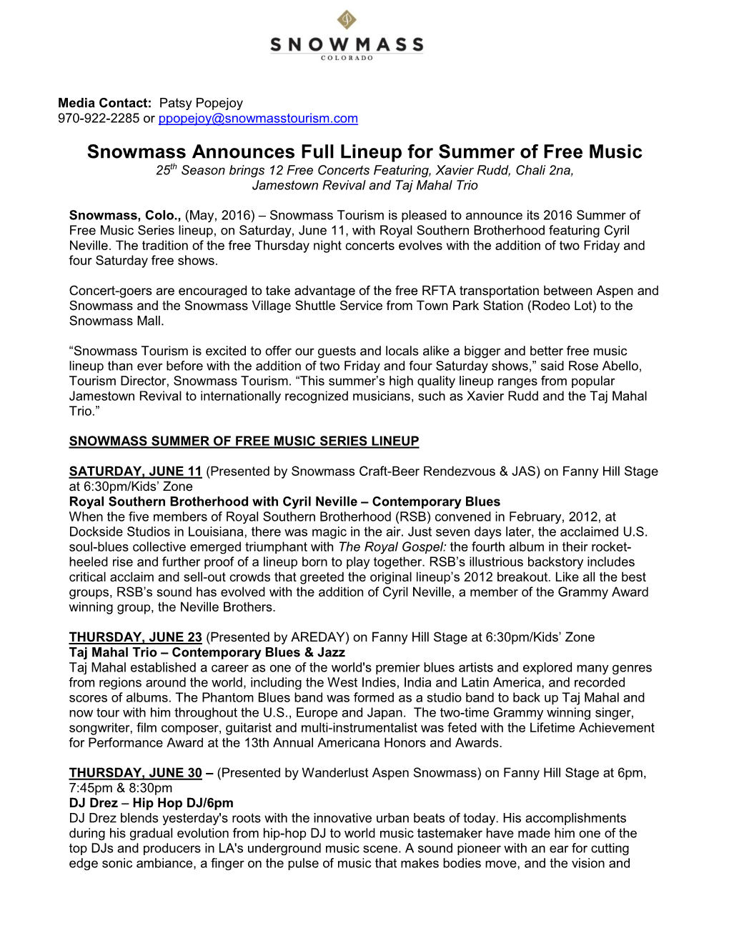 Snowmass Announces Full Lineup for Summer of Free Music 25Th Season Brings 12 Free Concerts Featuring, Xavier Rudd, Chali 2Na, Jamestown Revival and Taj Mahal Trio