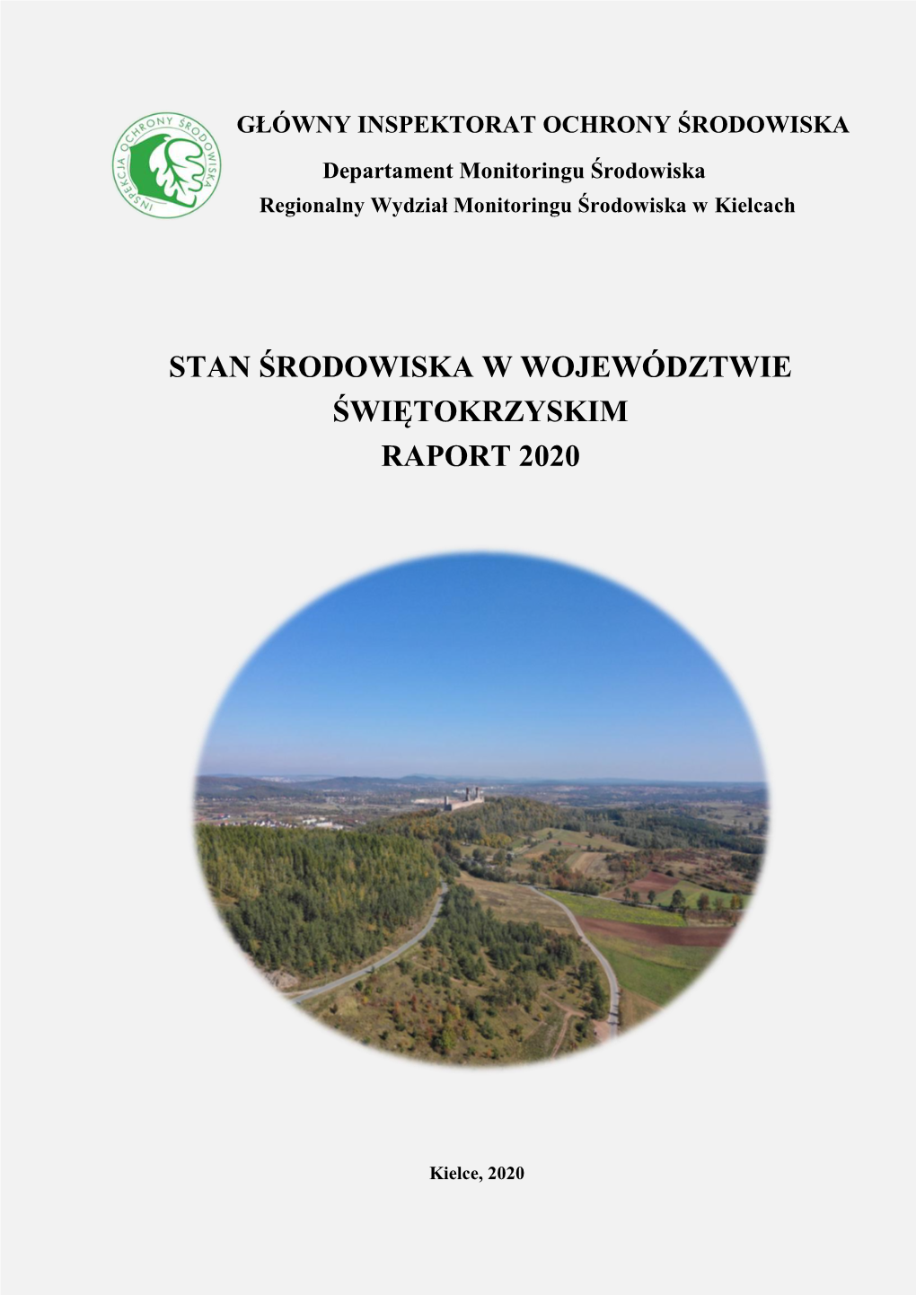 Stan Środowiska W Województwie Świętokrzyskim Raport 2020