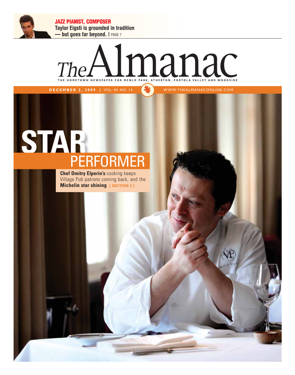 PERFORMER Chef Dmitry Elperin’S Cooking Keeps Village Pub Patrons Coming Back, and the Michelin Star Shining [ SECTION 2 ] Apr.Com