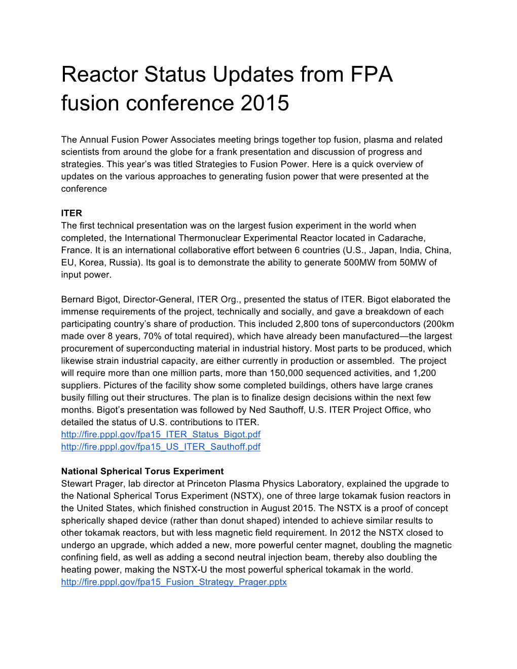 Reactor Status Updates from FPA Fusion Conference 2015