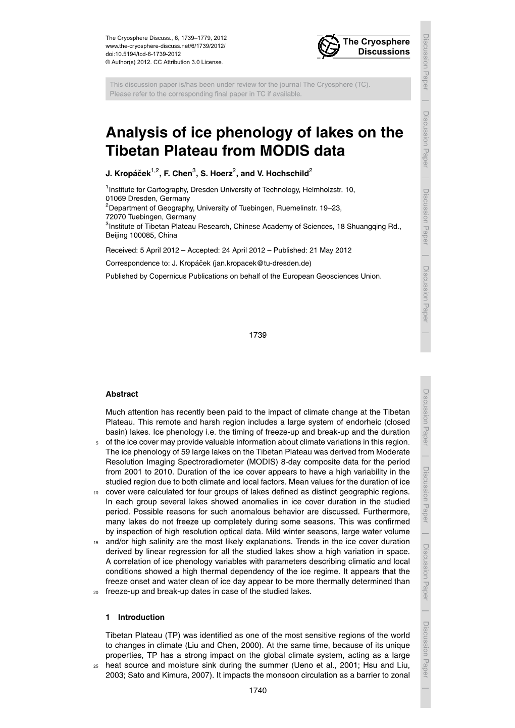 Analysis of Ice Phenology of Lakes on the Tibetan Plateau from MODIS Data