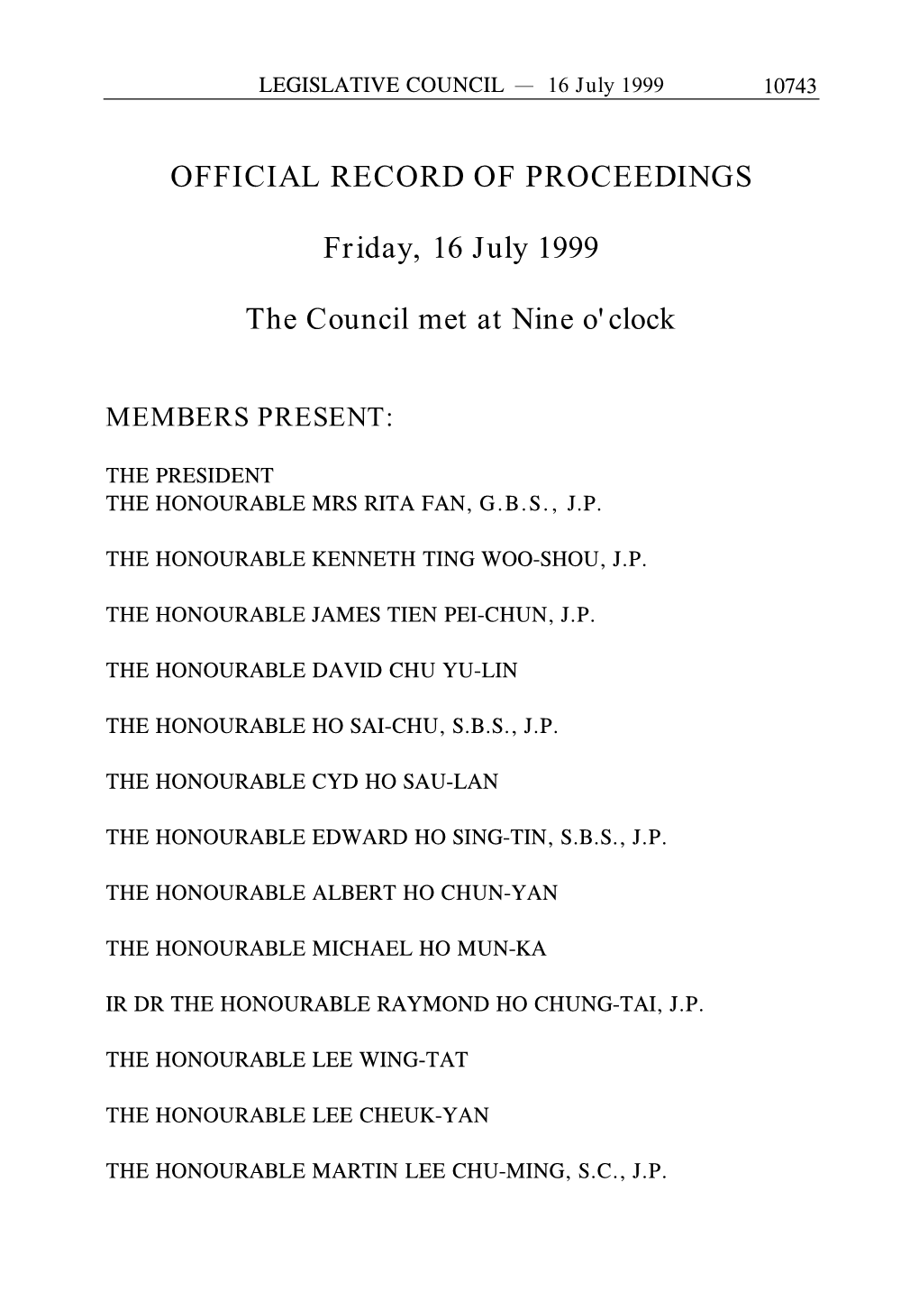 OFFICIAL RECORD of PROCEEDINGS Friday, 16 July