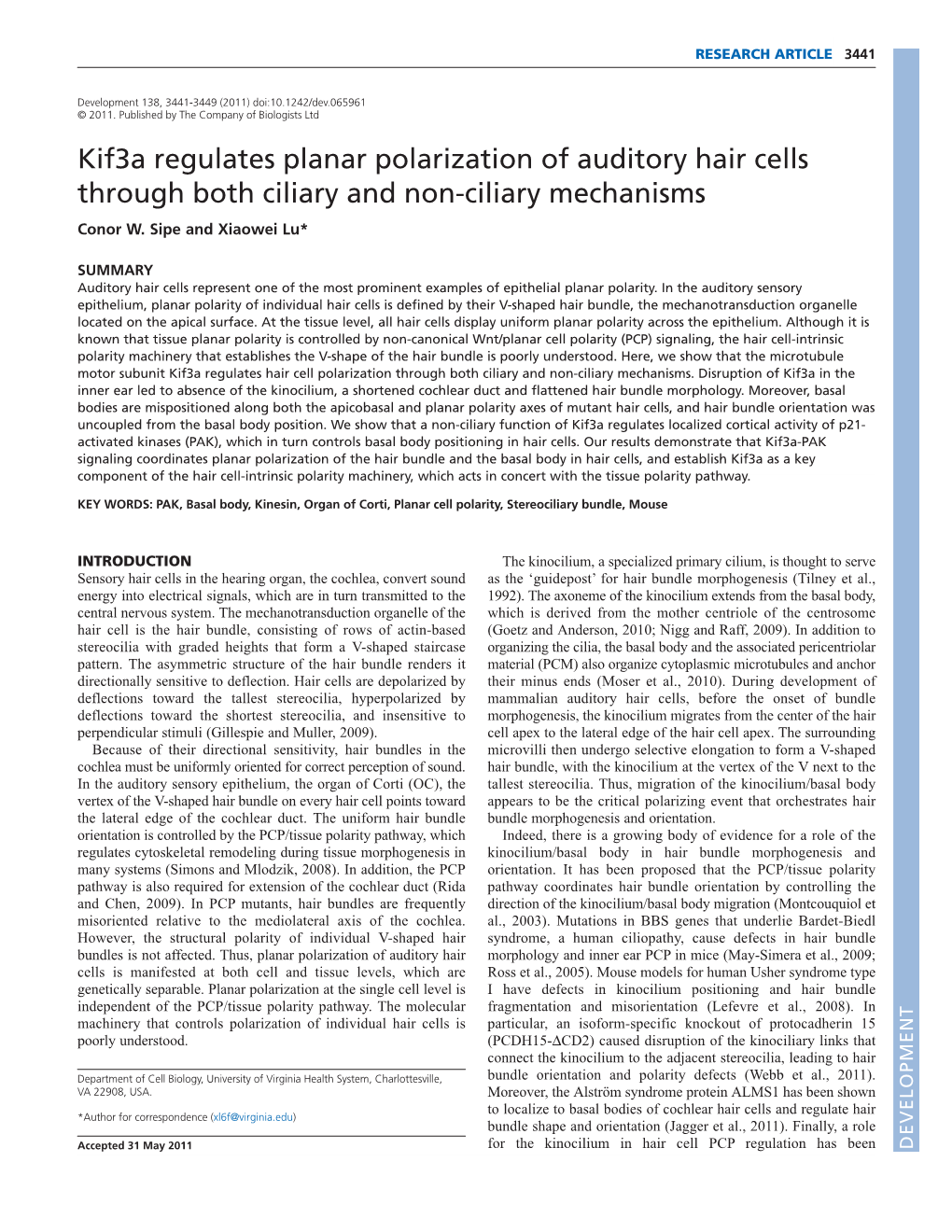 Kif3a Regulates Planar Polarization of Auditory Hair Cells Through Both Ciliary and Non-Ciliary Mechanisms Conor W
