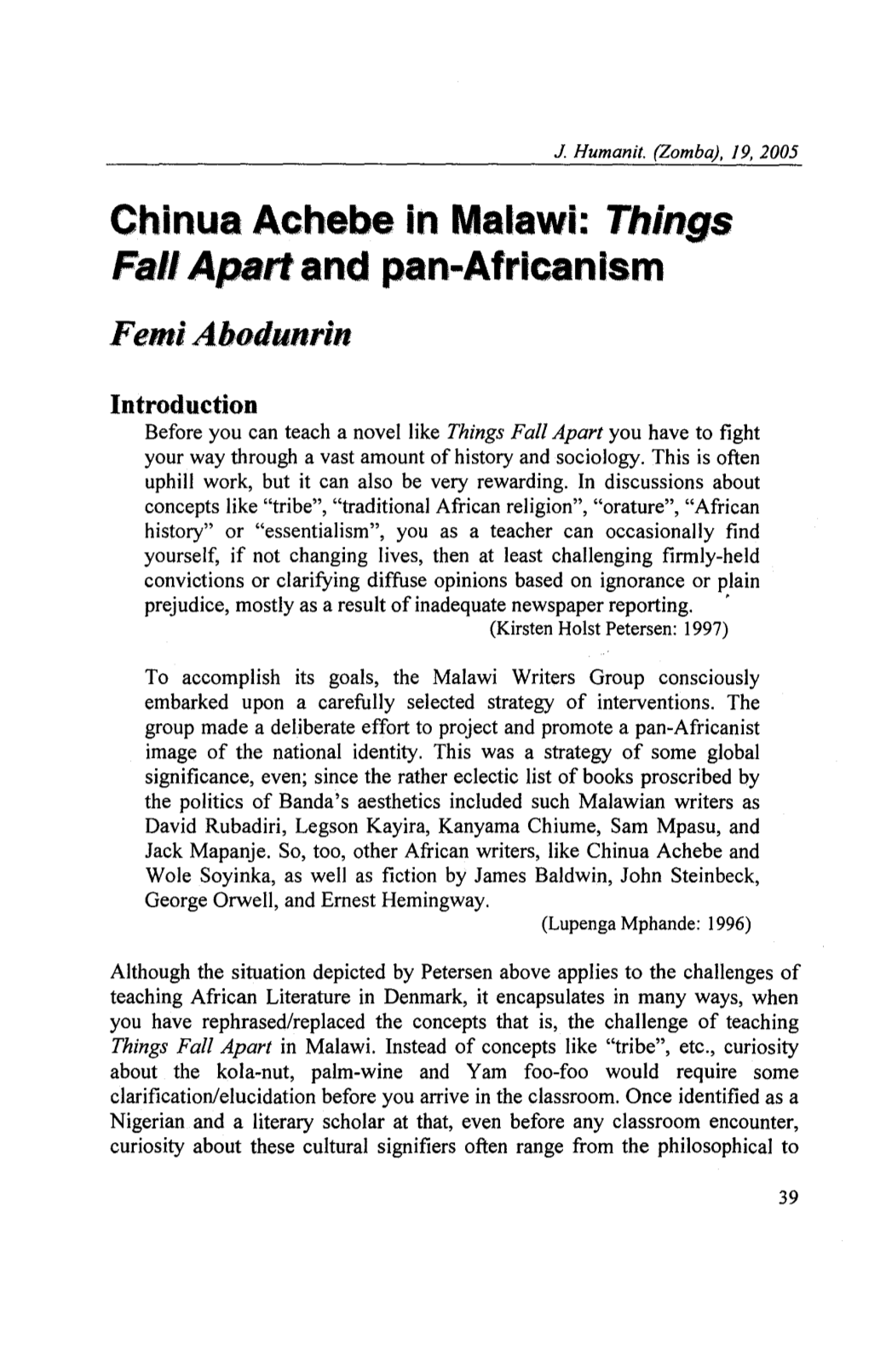 Chinua Achebe in Malawi: Things Fall Apart and Pan-Afrlcanlsm Femi Abodunrin