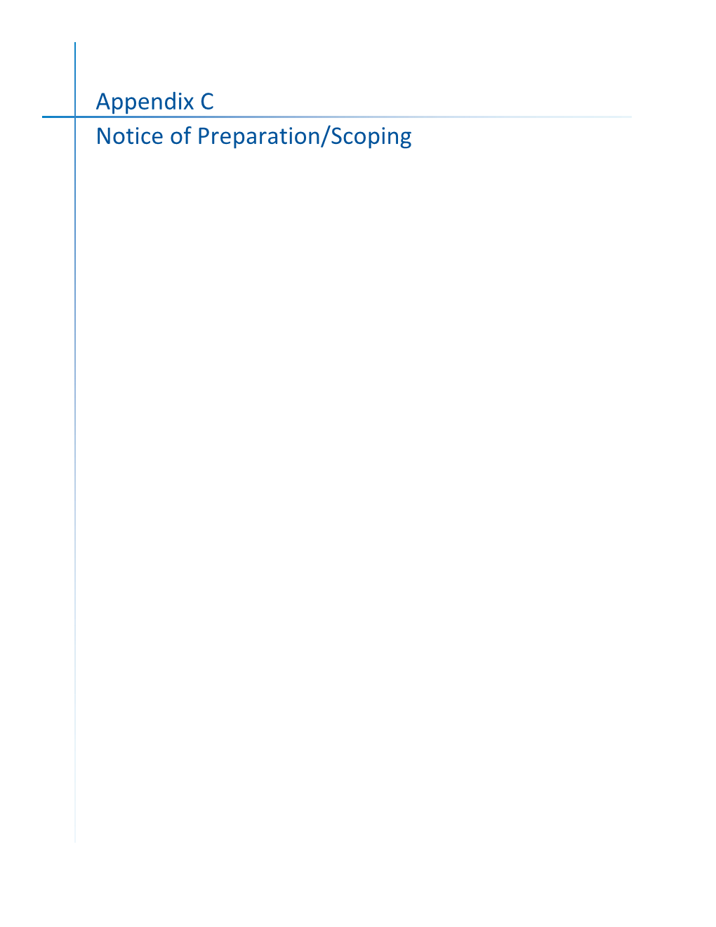 Appendix C Notice of Preparation/Scoping