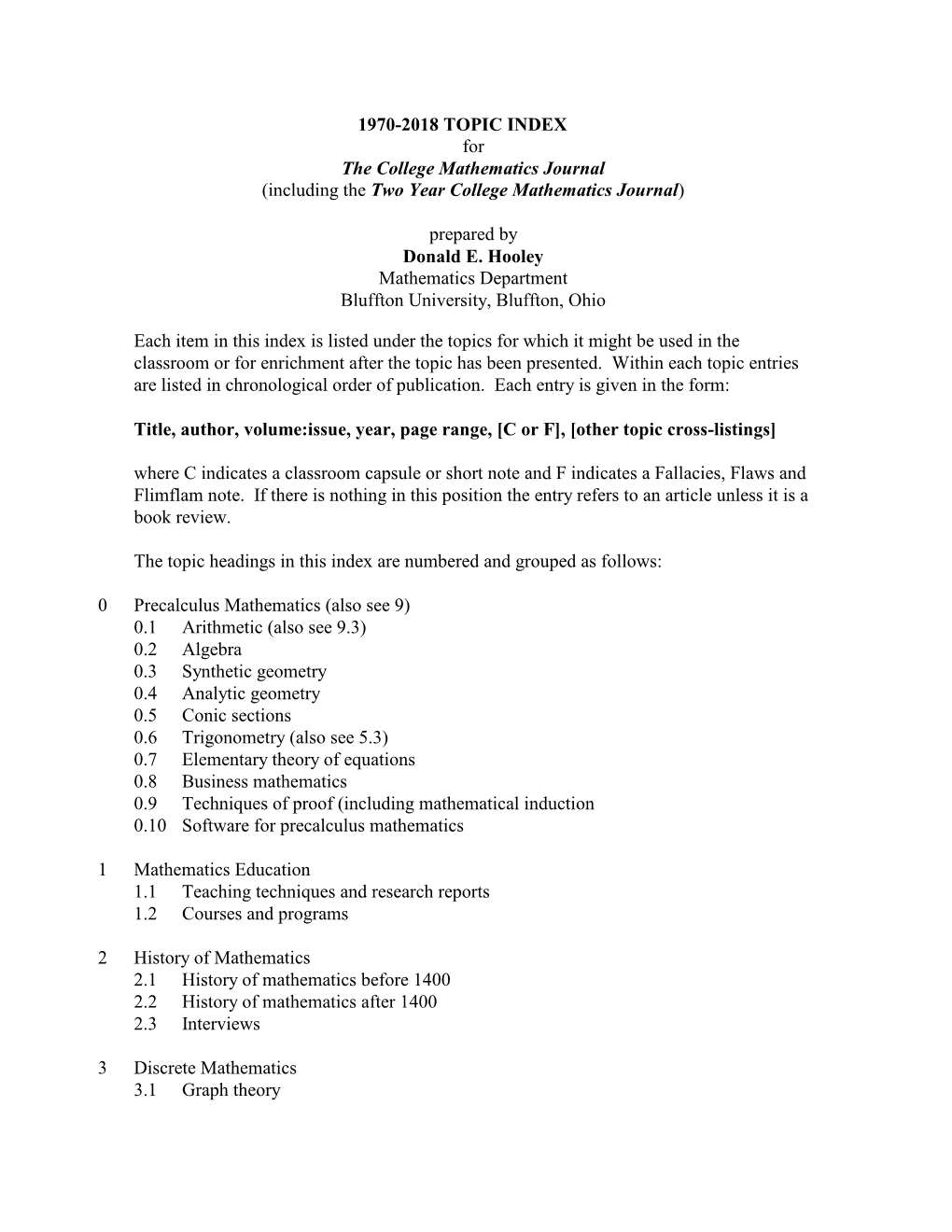 1970-2018 TOPIC INDEX for the College Mathematics Journal (Including the Two Year College Mathematics Journal)