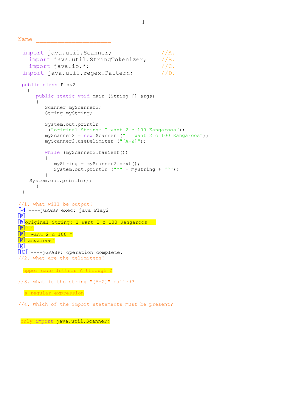 Quiz on Delimiters - Scanners - Stringtokenizers - Patterns