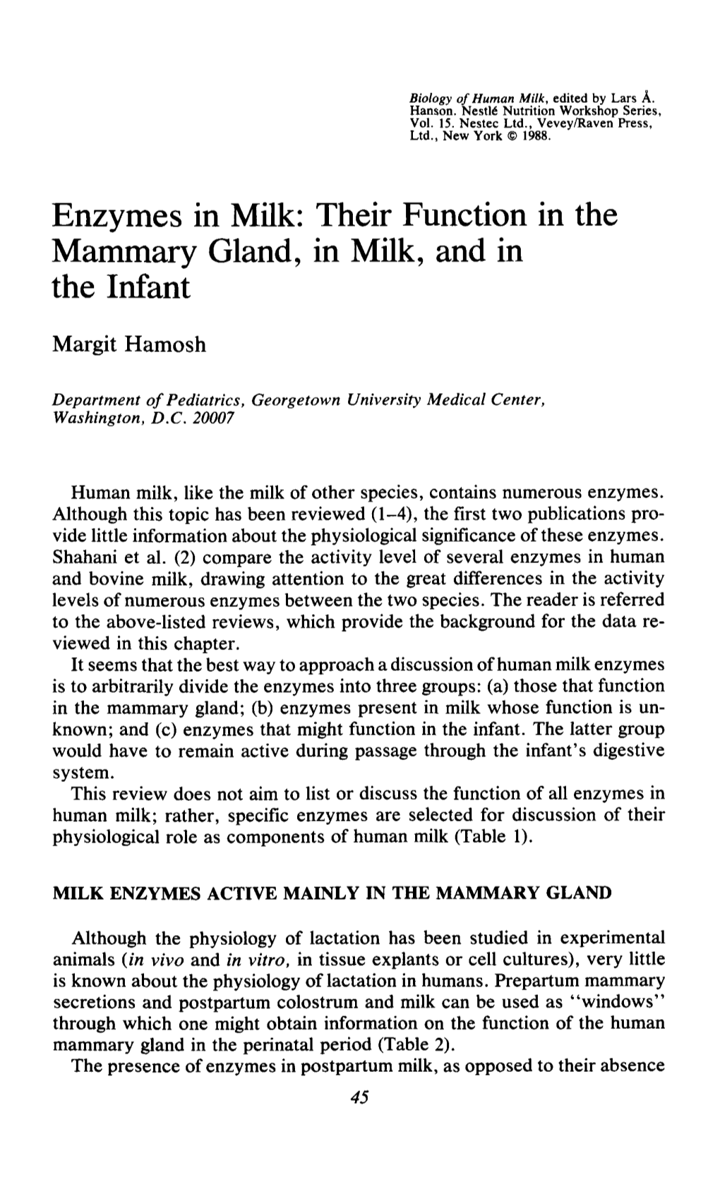 Enzymes in Milk: Their Function in the Mammary Gland, in Milk, and in the Infant