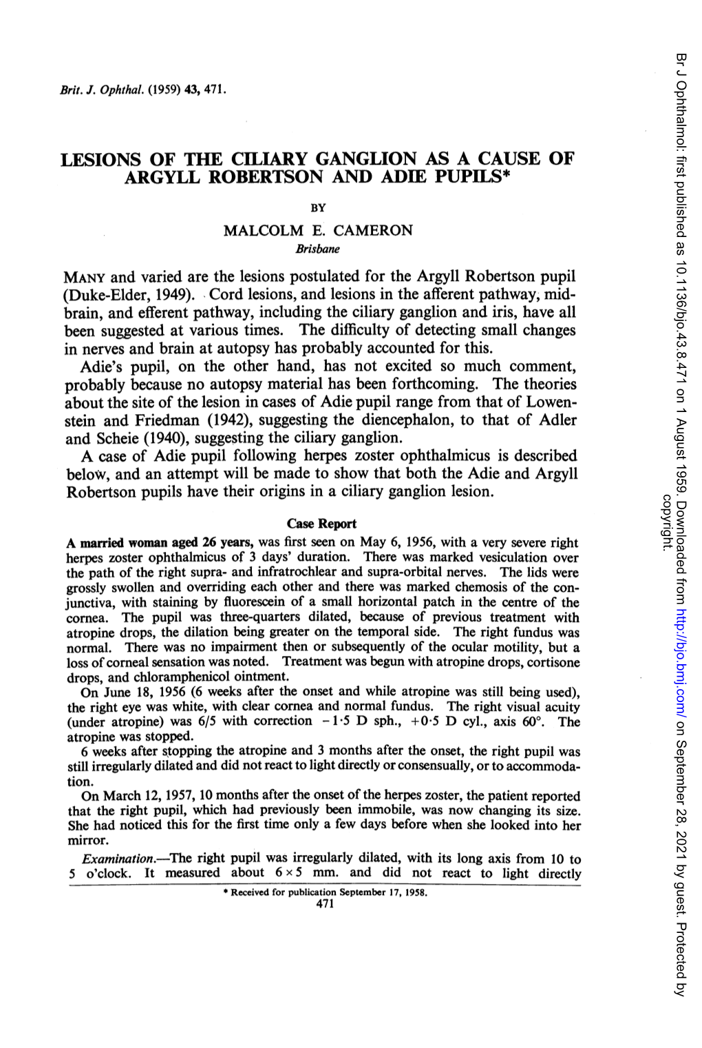 Lesions of the Ciliary Ganglion As a Cause of Argyll Robertson and Adie Pupils* by Malcolm E