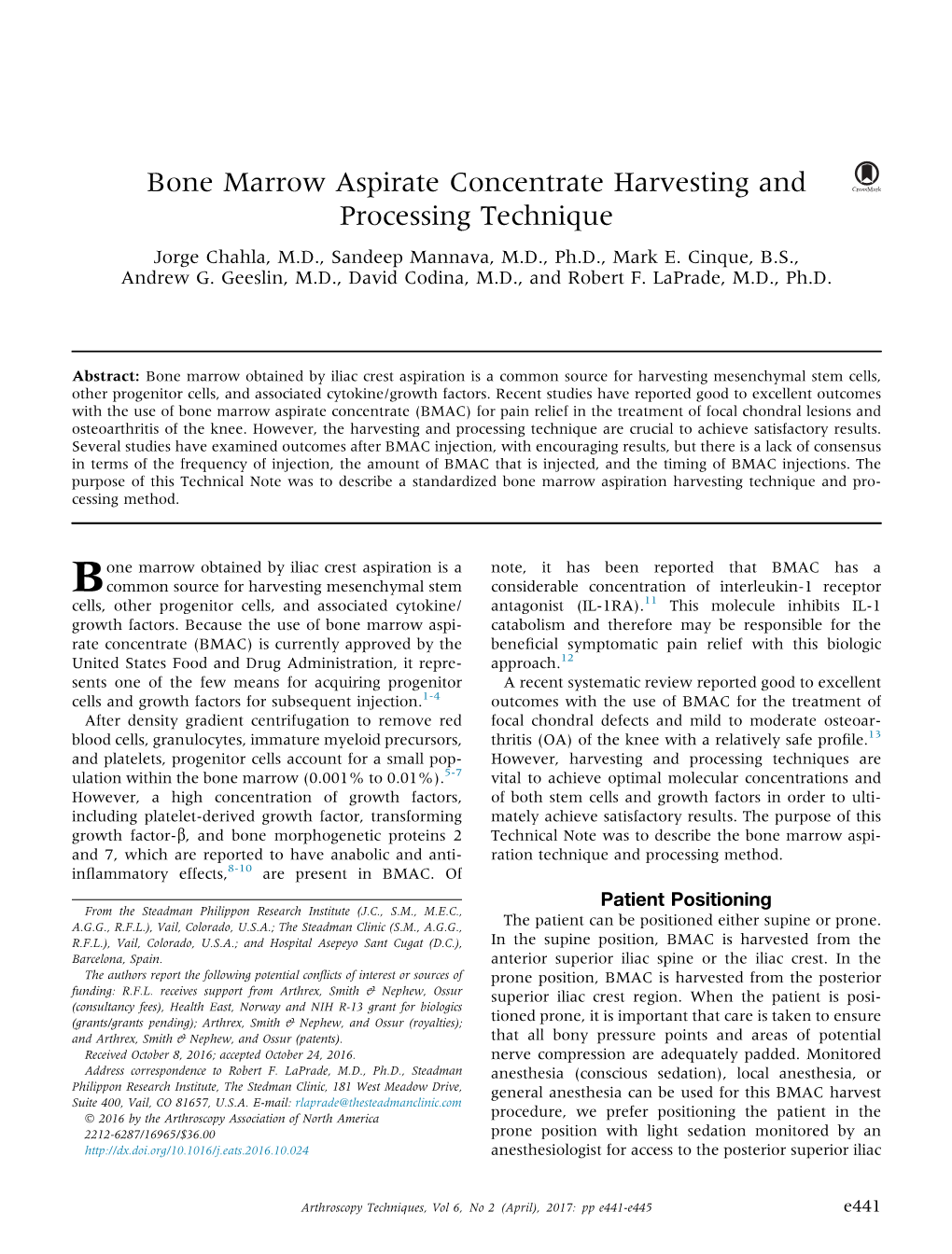 Bone Marrow Aspirate Concentrate Harvesting and Processing Technique Jorge Chahla, M.D., Sandeep Mannava, M.D., Ph.D., Mark E