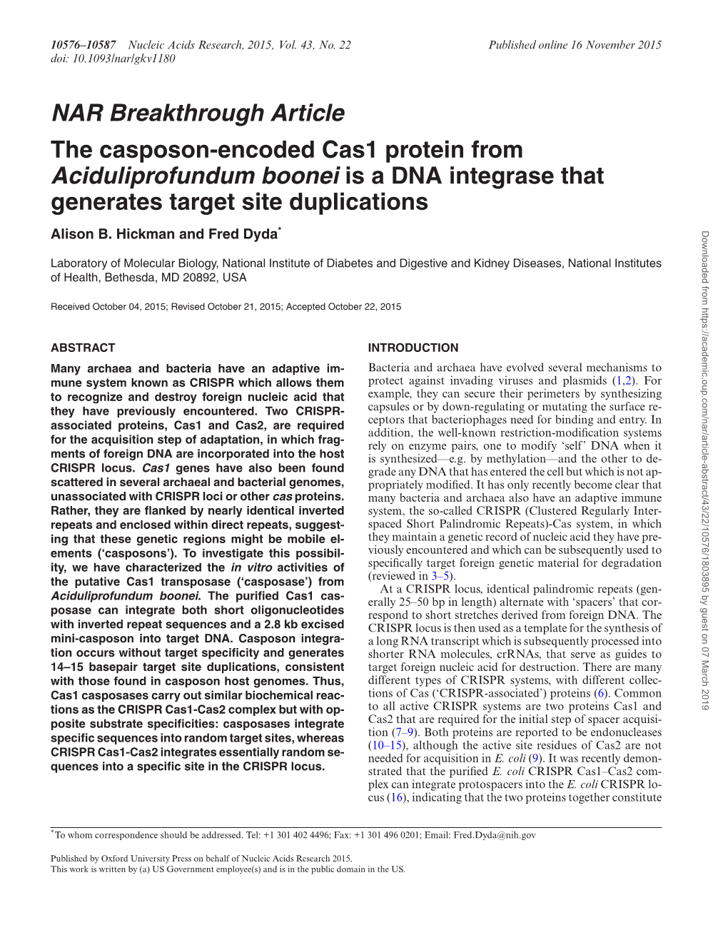 NAR Breakthrough Article the Casposon-Encoded Cas1 Protein from Aciduliprofundum Boonei Is a DNA Integrase That Generates Target Site Duplications