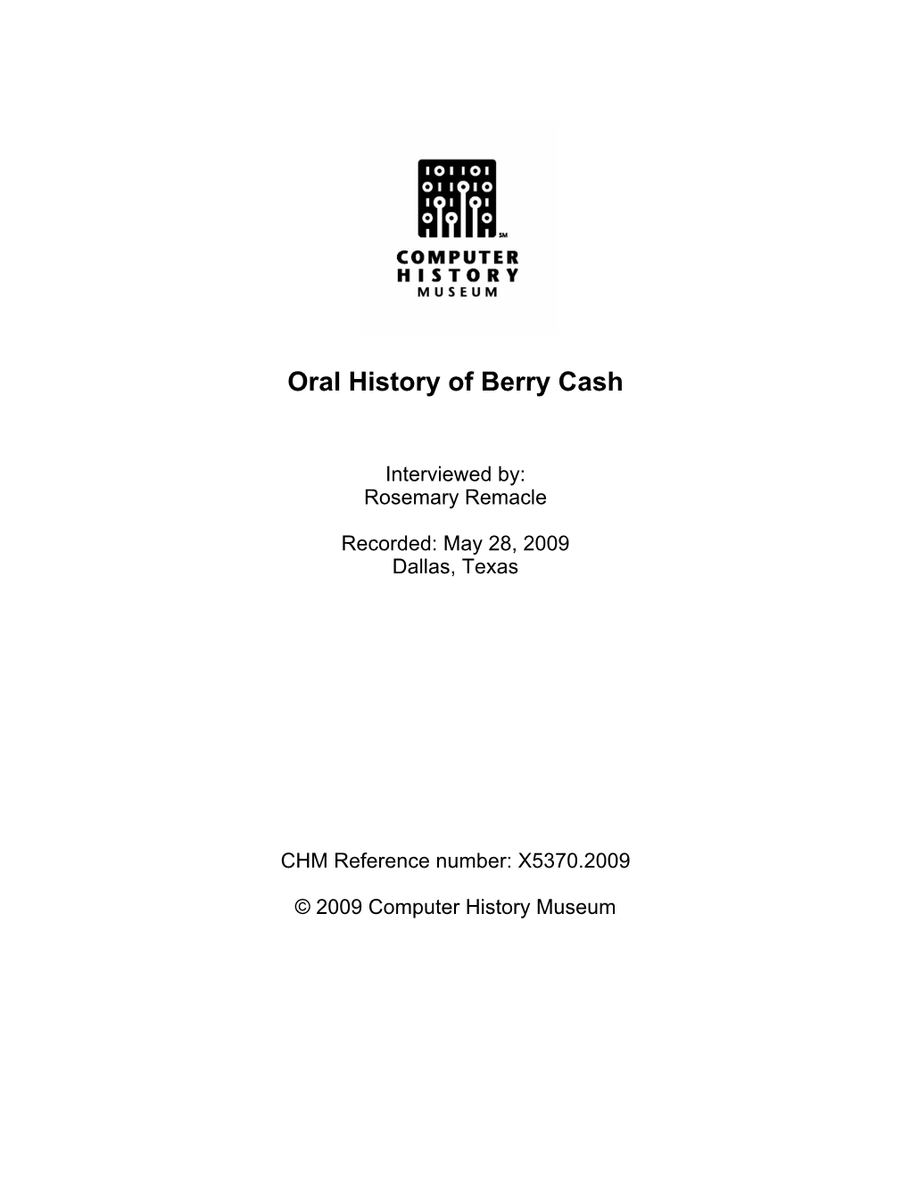 Oral History of Berry Cash